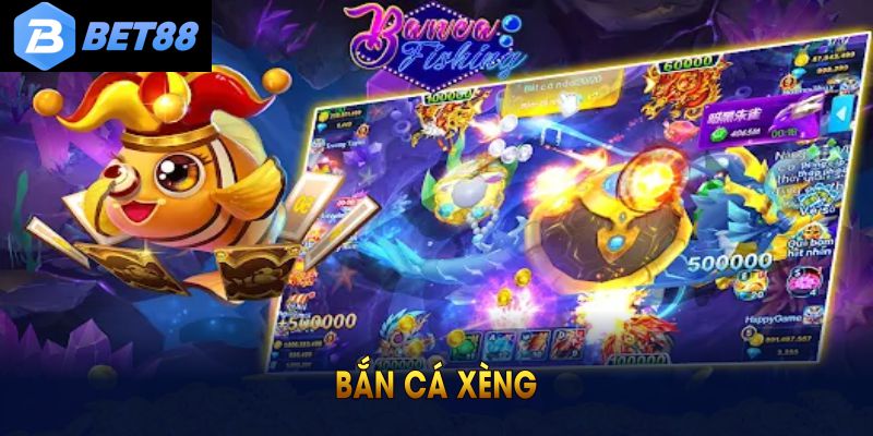 Bắn Cá Xèng Tại BET88 - Săn Thưởng Lớn Mỗi Ngày Dễ Dàng