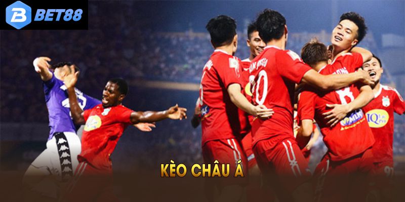 Kèo Châu Á Là Gì? Tìm Hiểu Cách Đọc Để Chiến Thắng